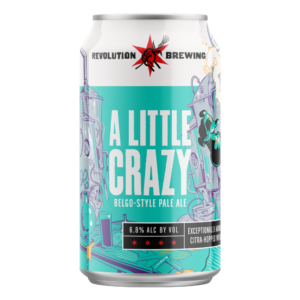 A Little Crazy Can - Front