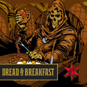 Dread & Breakfast