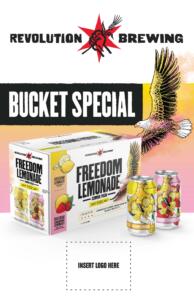 Freedom Lemonade Bucket Special - 11" x 17"