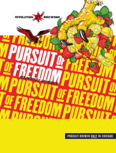 Pursuit of Freedom: Strawberry Lemonade Poster 11" x 17" (no price)